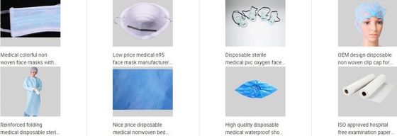 NON WOVEN PRODUCTS:  Cleaning wipe Medical crepe paper Examination paper roll Diaper ABD pad Pillow cover Disposable und